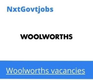 Woolworths Personal Assistant Vacancies in Cape Town 2023