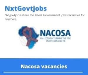Nacosa Grants Manager Vacancies in Cape Town – Deadline 10 Jan 2024